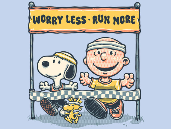 Worry Less Run More