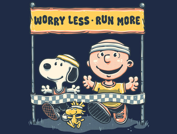 Worry Less Run More