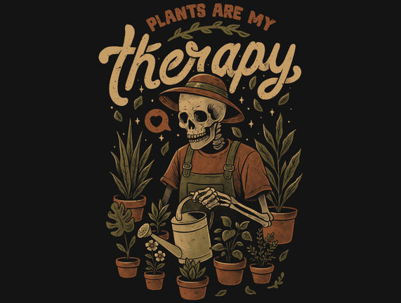 Plants Are My Therapy