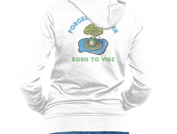 Born To Vibe