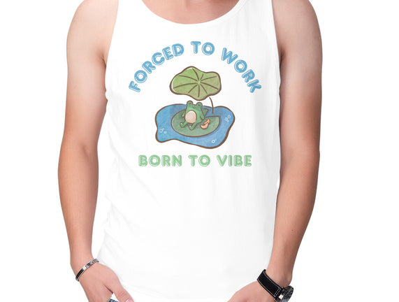 Born To Vibe