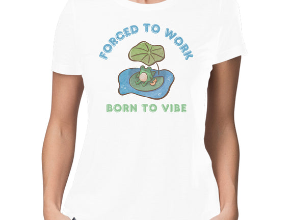 Born To Vibe