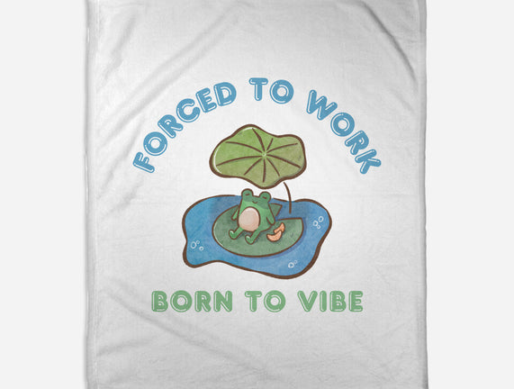 Born To Vibe