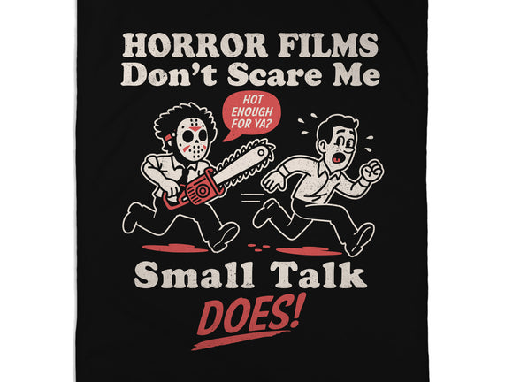 Small Talk Scares Me