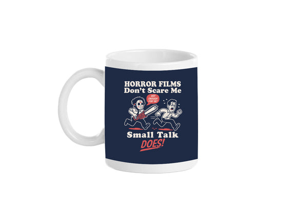 Small Talk Scares Me