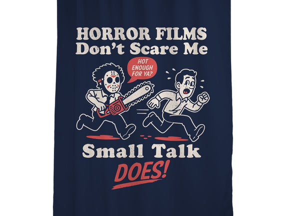Small Talk Scares Me