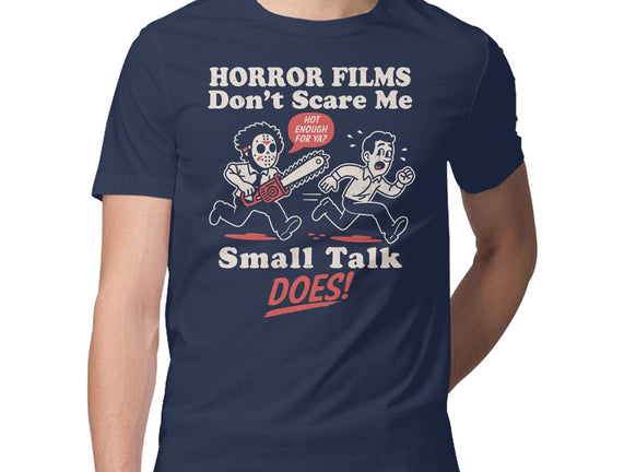 Small Talk Scares Me