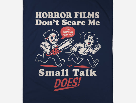 Small Talk Scares Me