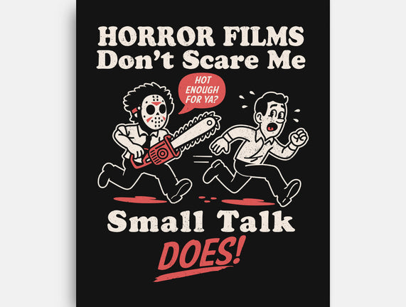 Small Talk Scares Me