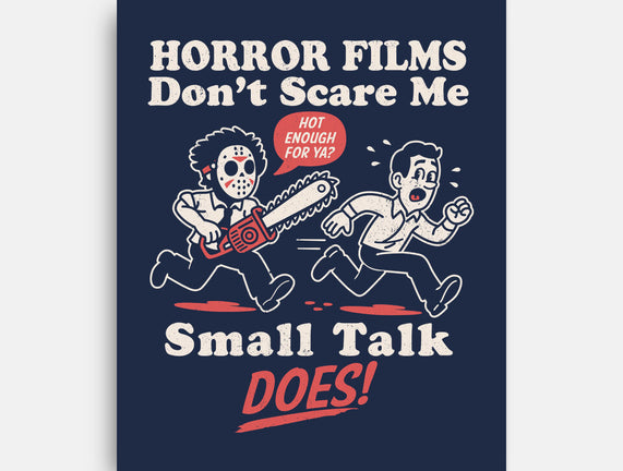 Small Talk Scares Me