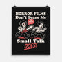 Small Talk Scares Me-None-Matte-Poster-Nemons
