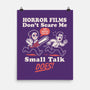 Small Talk Scares Me-None-Matte-Poster-Nemons