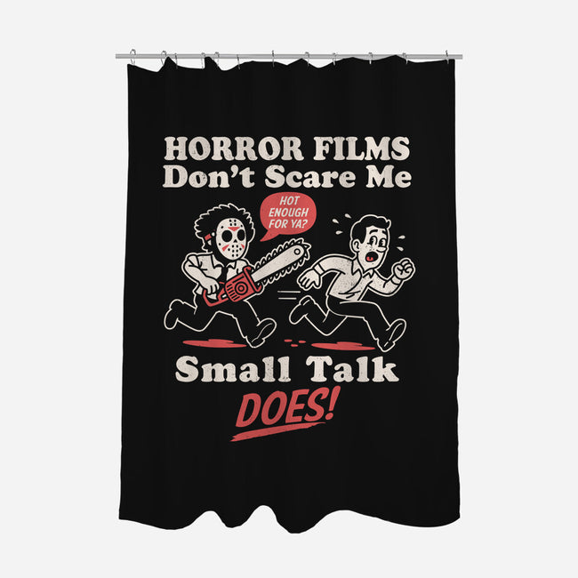 Small Talk Scares Me-None-Polyester-Shower Curtain-Nemons