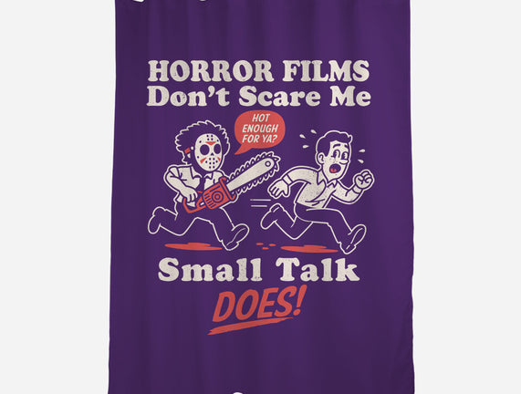 Small Talk Scares Me