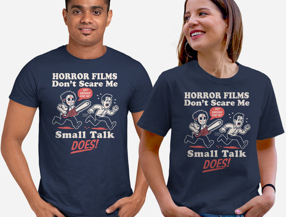 Small Talk Scares Me