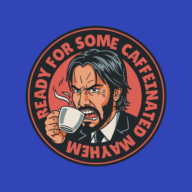 Caffeinated Mayhem-Unisex-Basic-Tee-P1yu5h