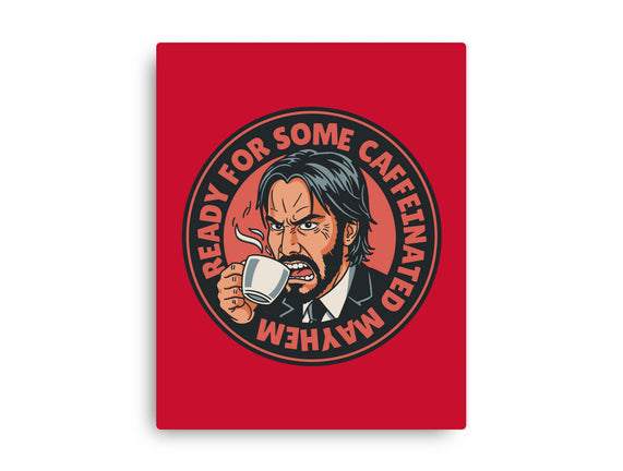 Caffeinated Mayhem