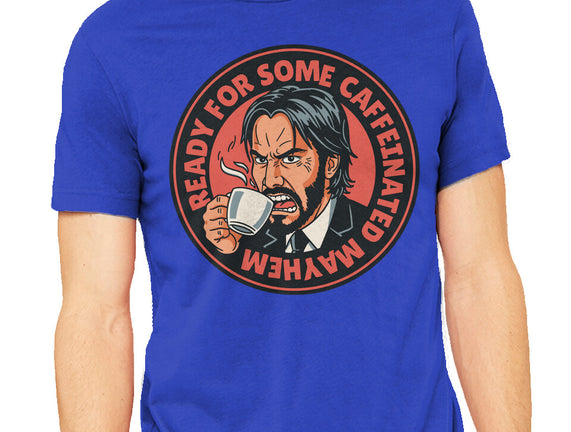Caffeinated Mayhem