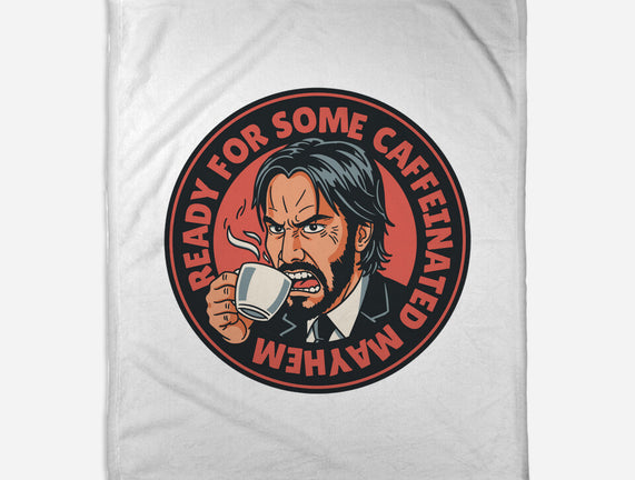 Caffeinated Mayhem