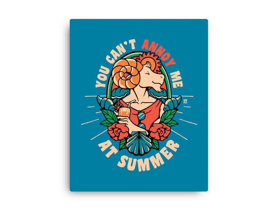You Can't Annoy Me At Summer