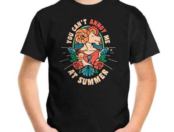 You Can't Annoy Me At Summer