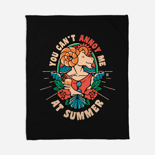 You Can't Annoy Me At Summer-None-Fleece-Blanket-raffaus