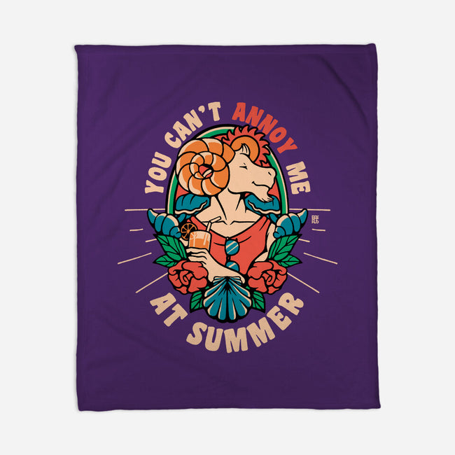 You Can't Annoy Me At Summer-None-Fleece-Blanket-raffaus