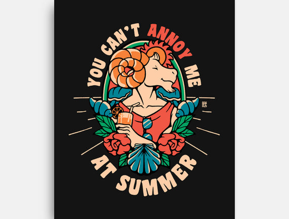 You Can't Annoy Me At Summer