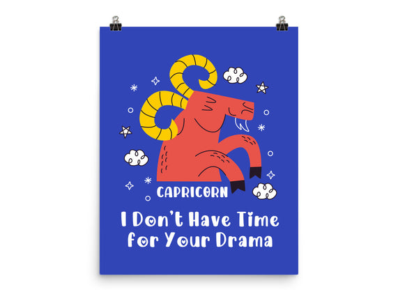 I Don’t Have Time For Your Drama