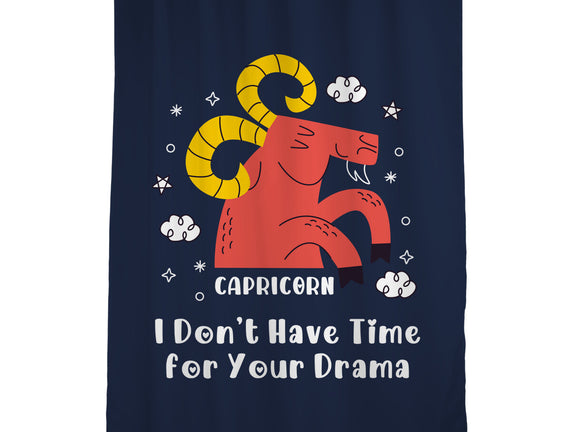 I Don’t Have Time For Your Drama