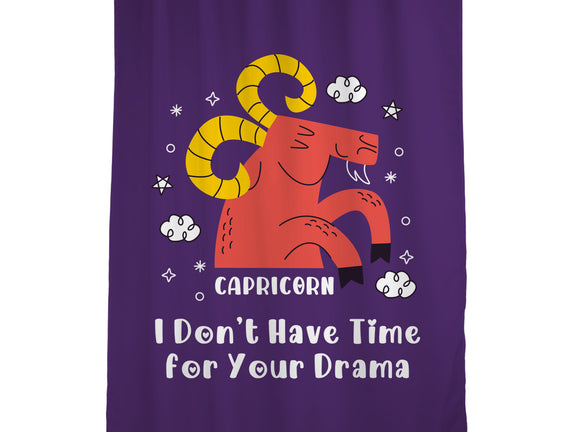 I Don’t Have Time For Your Drama