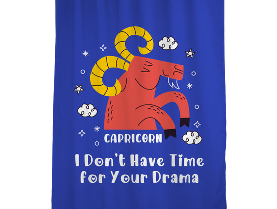 I Don’t Have Time For Your Drama