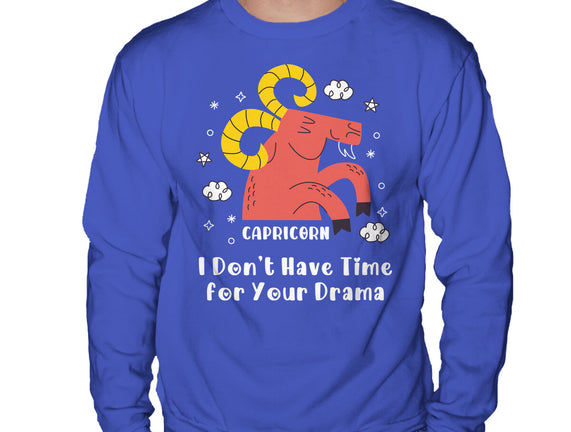 I Don’t Have Time For Your Drama