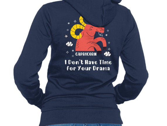 I Don’t Have Time For Your Drama