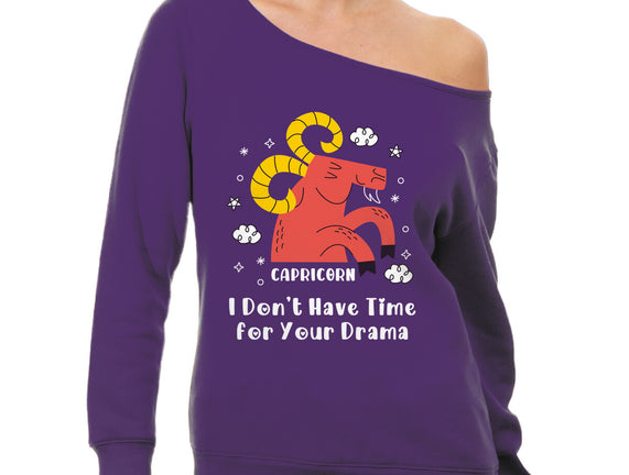 I Don’t Have Time For Your Drama