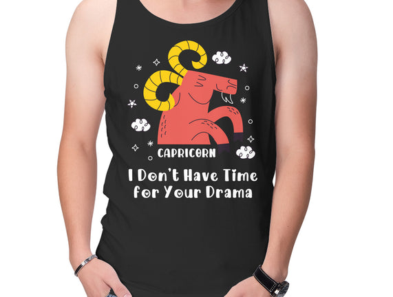 I Don’t Have Time For Your Drama
