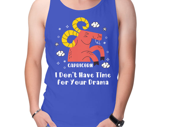I Don’t Have Time For Your Drama