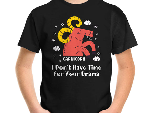 I Don’t Have Time For Your Drama