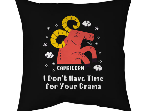 I Don’t Have Time For Your Drama