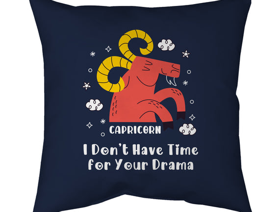 I Don’t Have Time For Your Drama