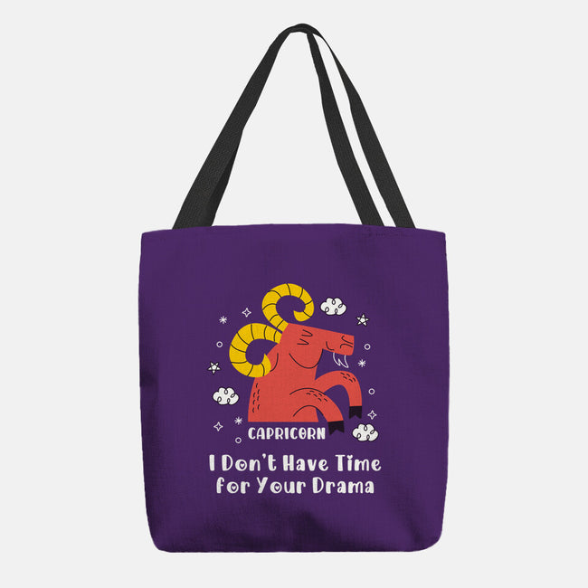 I Don’t Have Time For Your Drama-None-Basic Tote-Bag-MaxoArt