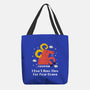 I Don’t Have Time For Your Drama-None-Basic Tote-Bag-MaxoArt