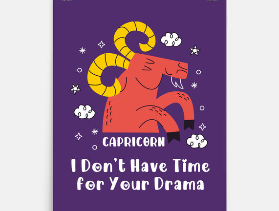 I Don’t Have Time For Your Drama