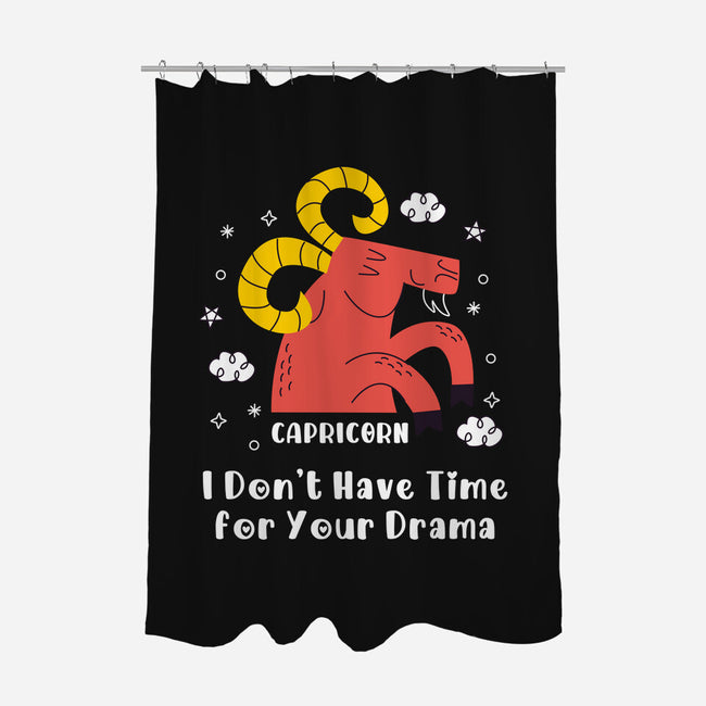 I Don’t Have Time For Your Drama-None-Polyester-Shower Curtain-MaxoArt