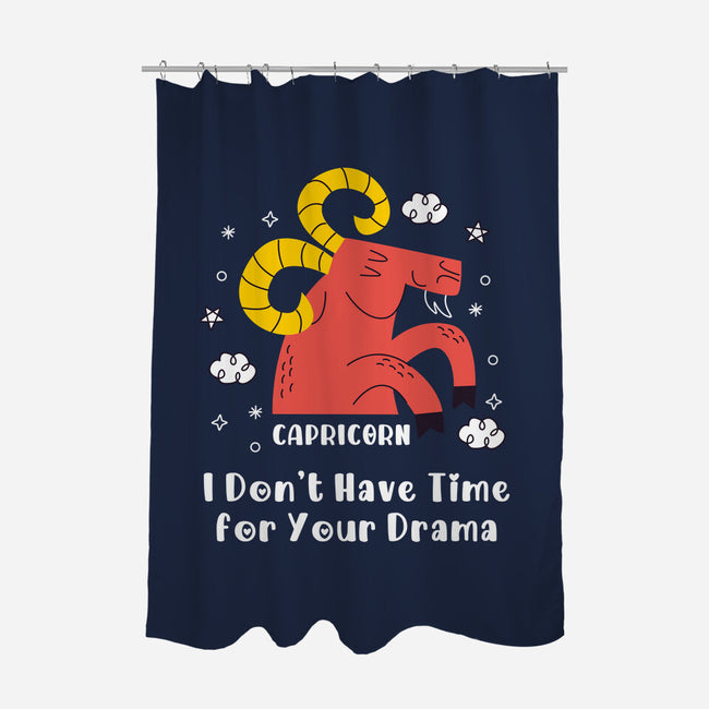 I Don’t Have Time For Your Drama-None-Polyester-Shower Curtain-MaxoArt