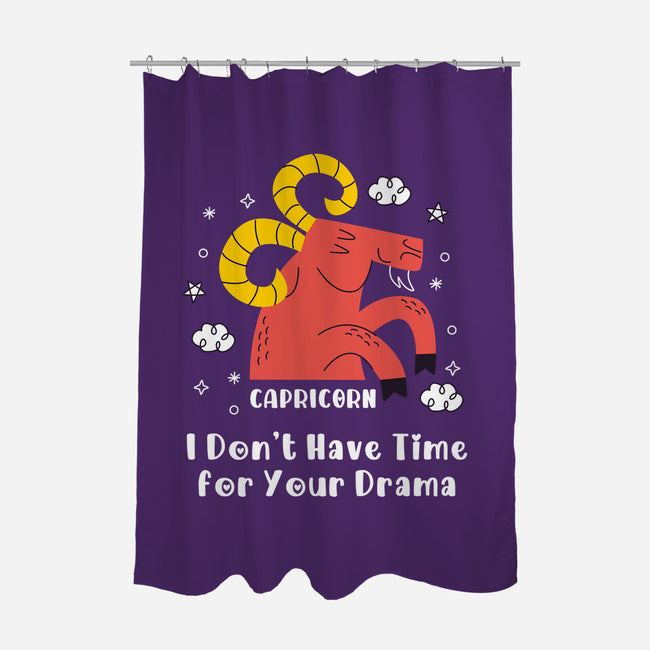 I Don’t Have Time For Your Drama-None-Polyester-Shower Curtain-MaxoArt