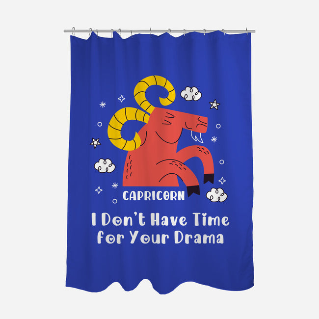I Don’t Have Time For Your Drama-None-Polyester-Shower Curtain-MaxoArt