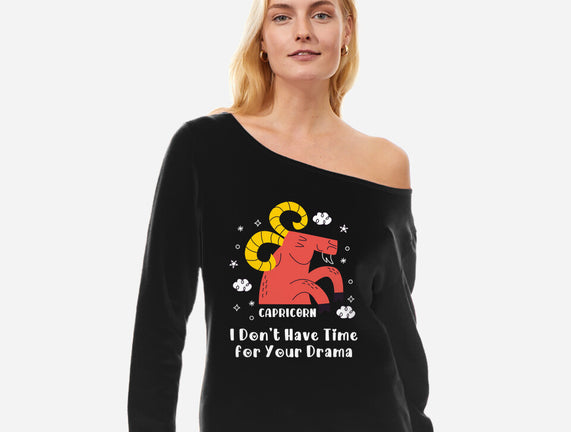 I Don’t Have Time For Your Drama
