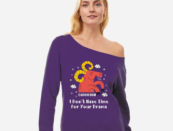 I Don’t Have Time For Your Drama