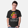 I Don’t Have Time For Your Drama-Mens-Basic-Tee-MaxoArt